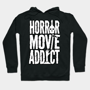 Horror Movie Addict - Black Hoodie